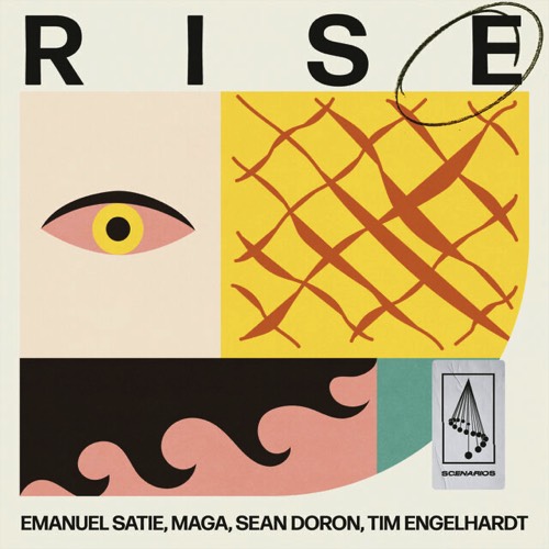 Emanuel Satie, Maga, Sean Doron, Tim Engelhardt - Rise EP [SCENARIOS008]